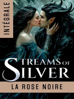 cover image of Streams of Silver, l'Intégrale
